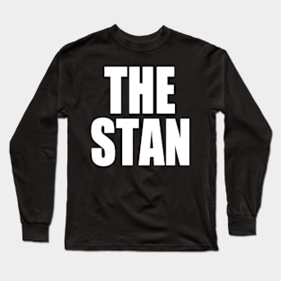 THE STAN (BECKY LYNCH PARODY) Long Sleeve T-Shirt